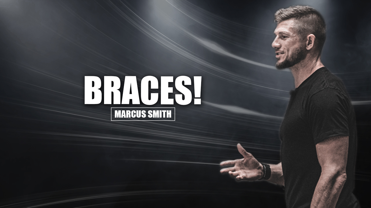 Braces