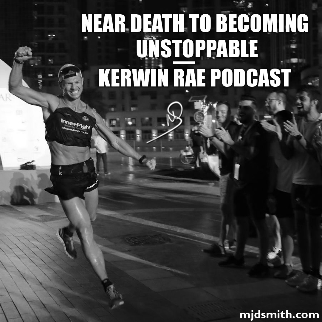 From near death to becoming unstoppable | Kerwin Rae interview