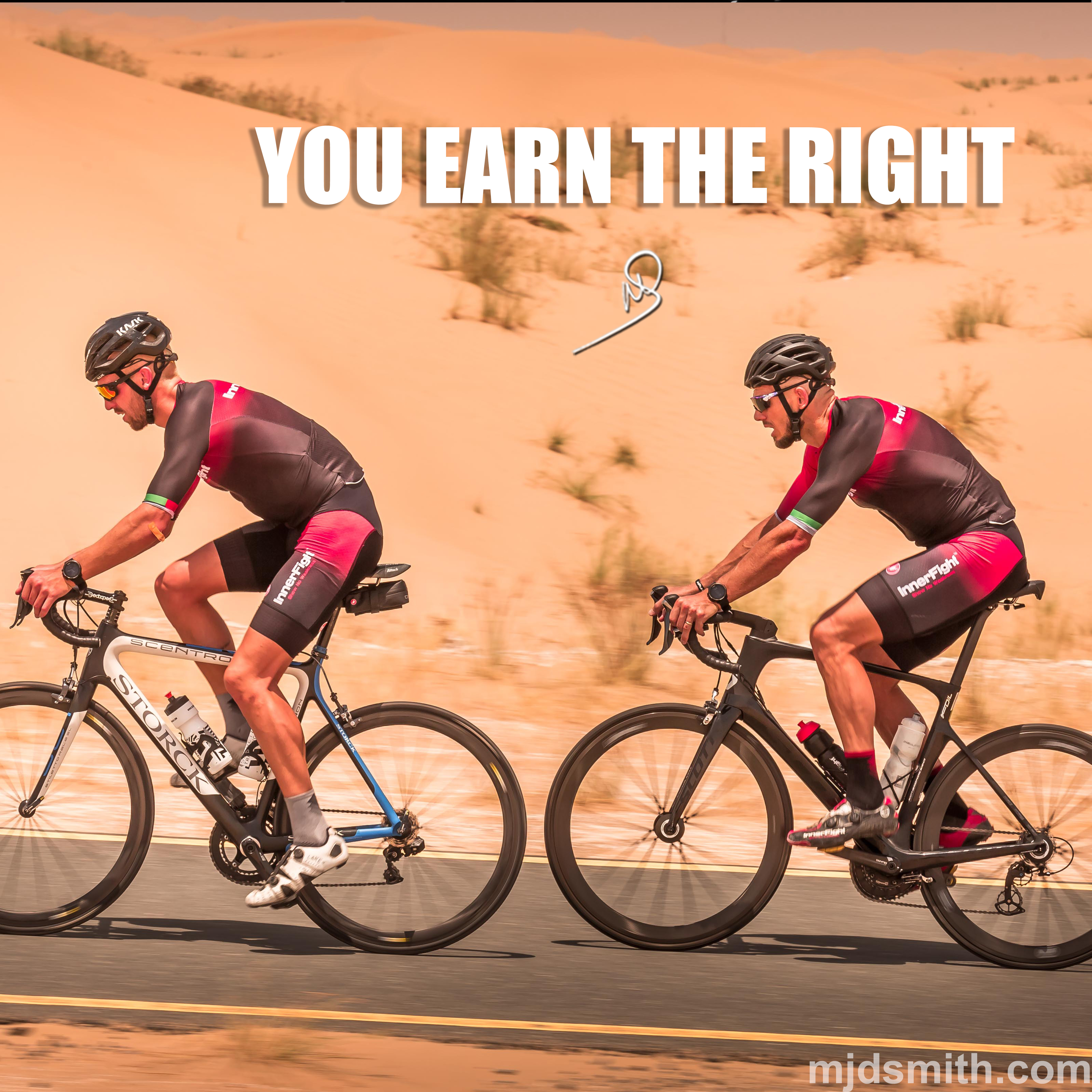 You earn the right