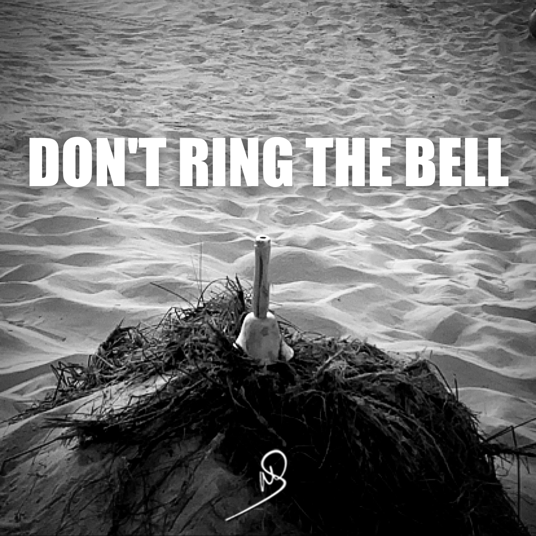 Don’t ring the bell