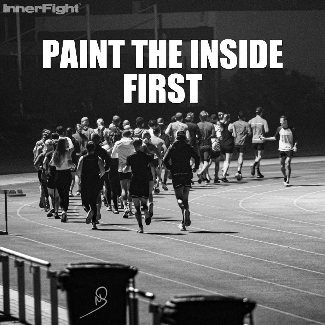 Paint the inside first