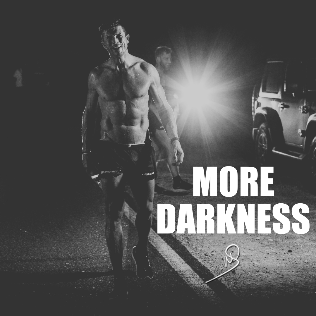 More Darkness